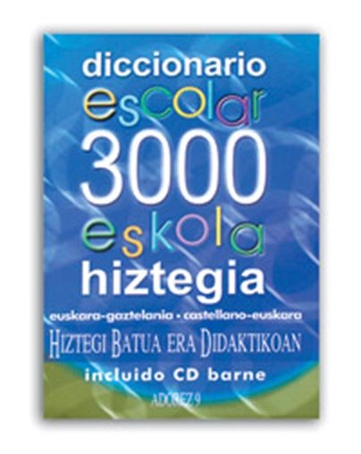 Diccionario escolar 3000 eskola hiztegia